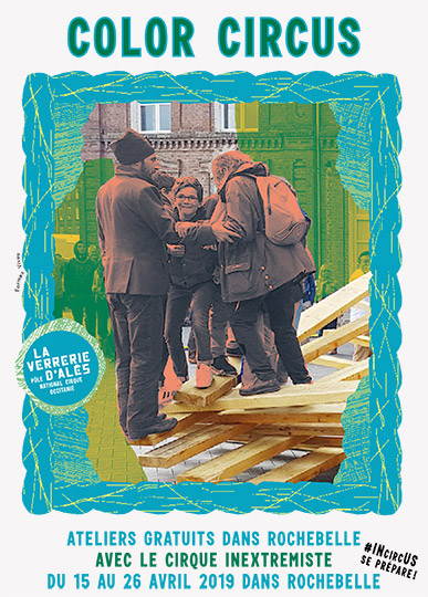 Formes Vives, affiche pour Color Circus, Pôle national cirque La Verrerie d'Alès, A3, tract A5, mars 2019