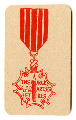 Geoffroy Pithon, Aurélien Thibaudeau et Adrien Zammit, médailles d’Insurgé-e des Arts et des Lettres, auto-édition, 8x∼14cm, sérigraphie 1 ton sur bois, août 2010